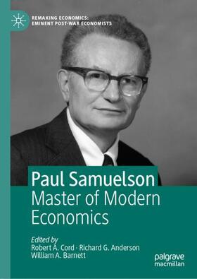 Cord / Barnett / Anderson | Paul Samuelson | Buch | 978-1-137-56811-3 | sack.de