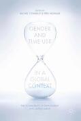 Kongar / Connelly |  Gender and Time Use in a Global Context | Buch |  Sack Fachmedien