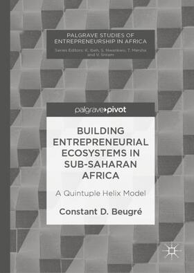 Beugré | Building Entrepreneurial Ecosystems in Sub-Saharan Africa | Buch | 978-1-137-56893-9 | sack.de