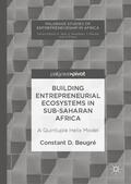 Beugré |  Building Entrepreneurial Ecosystems in Sub-Saharan Africa | Buch |  Sack Fachmedien