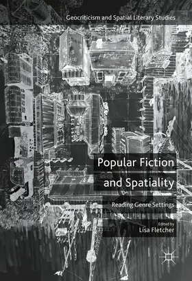 Fletcher | Popular Fiction and Spatiality | E-Book | sack.de