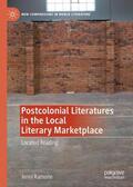 Ramone |  Postcolonial Literatures in the Local Literary Marketplace | Buch |  Sack Fachmedien