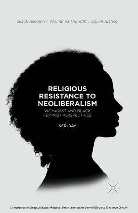 Day |  Religious Resistance to Neoliberalism | eBook | Sack Fachmedien