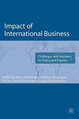 Tuselmann / Buzdugan / Golesorkhi | Impact of International Business | Buch | 978-1-137-56945-5 | sack.de