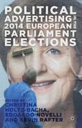 Holtz-Bacha / Rafter / Novelli |  Political Advertising in the 2014 European Parliament Elections | Buch |  Sack Fachmedien