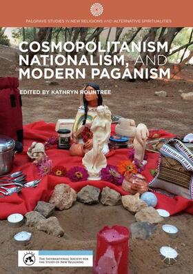 Rountree | Cosmopolitanism, Nationalism, and Modern Paganism | Buch | 978-1-137-57040-6 | sack.de