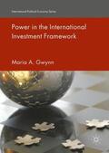 Gwynn |  Power in the International Investment Framework | Buch |  Sack Fachmedien