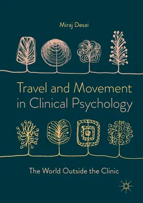 Desai |  Travel and Movement in Clinical Psychology | eBook | Sack Fachmedien