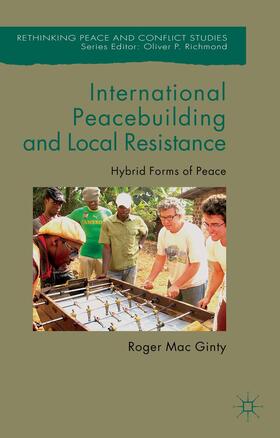 Loparo |  International Peacebuilding and Local Resistance | Buch |  Sack Fachmedien