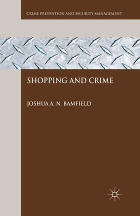 Bamfield |  Shopping and Crime | Buch |  Sack Fachmedien