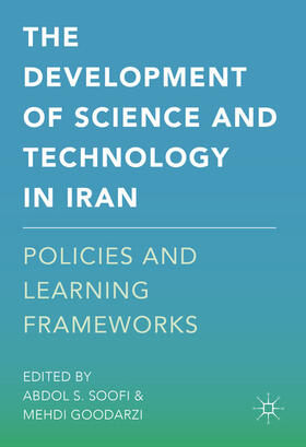 Soofi / Goodarzi | The Development of Science and Technology in Iran | E-Book | sack.de