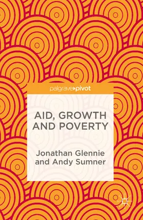 Glennie / Sumner |  Aid, Growth and Poverty | eBook | Sack Fachmedien