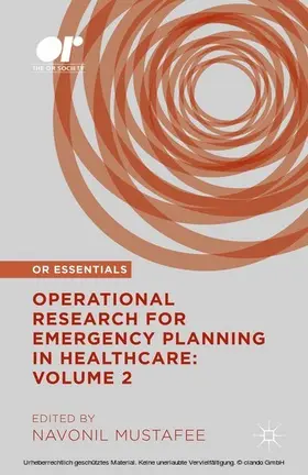 Mustafee |  Operational Research for Emergency Planning in Healthcare: Volume 2 | eBook | Sack Fachmedien