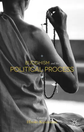 Kawanami |  Buddhism and the Political Process | Buch |  Sack Fachmedien
