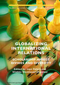 Peters / Wemheuer-Vogelaar |  Globalizing International Relations | eBook | Sack Fachmedien