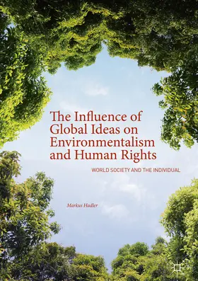 Hadler | The Influence of Global Ideas on Environmentalism and Human Rights | E-Book | www.sack.de