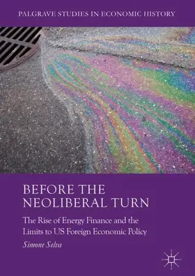 Selva |  Before the Neoliberal Turn | Buch |  Sack Fachmedien