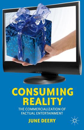 Deery | Consuming Reality | Buch | 978-1-137-57531-9 | sack.de