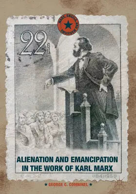 Comninel |  Alienation and Emancipation in the Work of Karl Marx | eBook | Sack Fachmedien