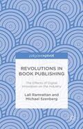 Ramrattan / Szenberg |  Revolutions in Book Publishing | eBook | Sack Fachmedien
