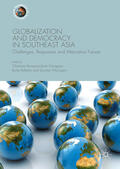 Banpasirichote Wungaeo / Rehbein / Wun'gaeo |  Globalization and Democracy in Southeast Asia | eBook | Sack Fachmedien