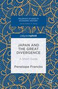 Francks |  Japan and the Great Divergence | Buch |  Sack Fachmedien