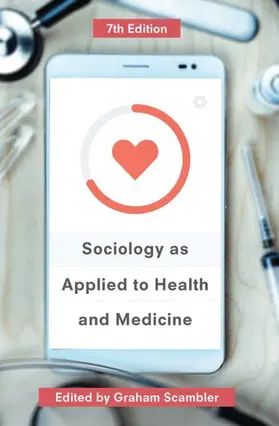 Scambler |  Sociology as Applied to Health and Medicine | Buch |  Sack Fachmedien