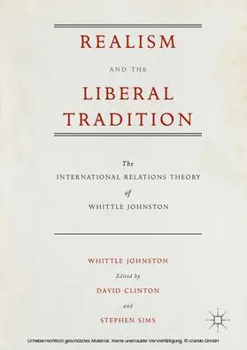 Johnston / Clinton / Sims |  Realism and the Liberal Tradition | eBook | Sack Fachmedien