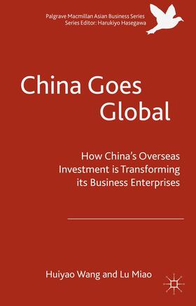 Lu / Wang | China Goes Global | Buch | 978-1-137-57812-9 | sack.de