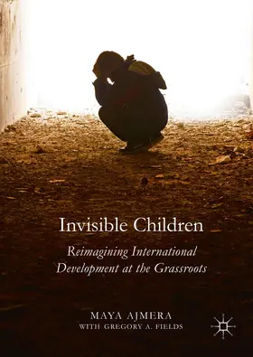 Ajmera / Fields |  Invisible Children | Buch |  Sack Fachmedien