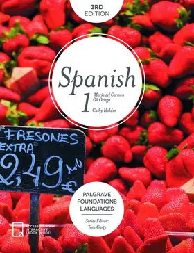 Gil Ortega / Holden |  Foundations Spanish 1 | Buch |  Sack Fachmedien