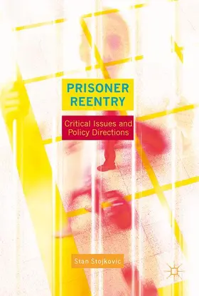 Stojkovic |  Prisoner Reentry | Buch |  Sack Fachmedien