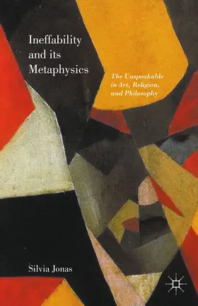 Jonas |  Ineffability and its Metaphysics | eBook | Sack Fachmedien