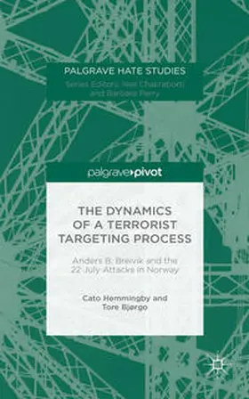 Hemmingby / Bjørgo |  The Dynamics of a Terrorist Targeting Process | Buch |  Sack Fachmedien