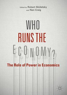 Craig / Skidelsky |  Who Runs the Economy? | Buch |  Sack Fachmedien