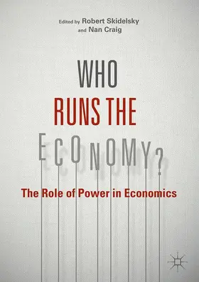 Skidelsky / Craig |  Who Runs the Economy? | Buch |  Sack Fachmedien