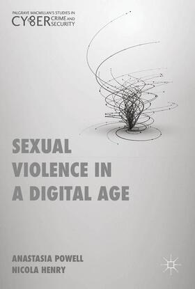 Henry / Powell | Sexual Violence in a Digital Age | Buch | 978-1-137-58046-7 | sack.de