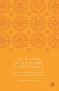 Bsoul |  Formation of the Islamic Jurisprudence | Buch |  Sack Fachmedien