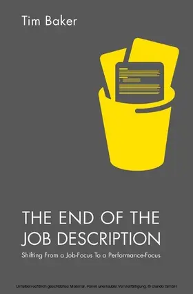 Baker |  The End of the Job Description | eBook | Sack Fachmedien