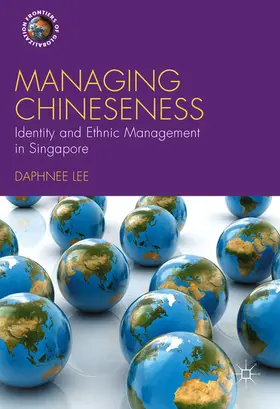 Lee |  Managing Chineseness | eBook | Sack Fachmedien