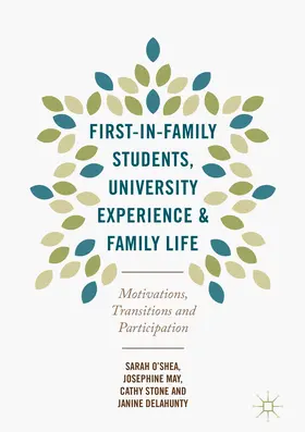 O'Shea / May / Stone |  First-in-Family Students, University Experience and Family Life | eBook | Sack Fachmedien