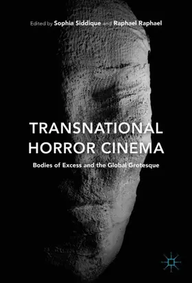 Siddique / Raphael |  Transnational Horror Cinema | Buch |  Sack Fachmedien