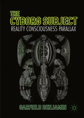 Benjamin |  The Cyborg Subject | eBook | Sack Fachmedien