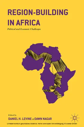 Levine / Nagar | Region-Building in Africa | E-Book | www.sack.de
