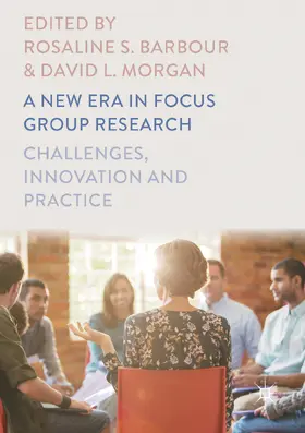 Barbour / Morgan |  A New Era in Focus Group Research | eBook | Sack Fachmedien