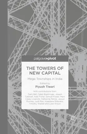 Tiwari | The Towers of New Capital | E-Book | www.sack.de