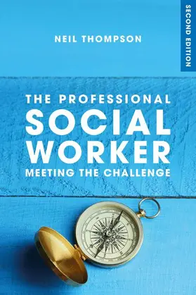 Thompson |  The Professional Social Worker | Buch |  Sack Fachmedien