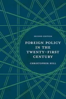 Hill |  Foreign Policy in the Twenty-First Century | eBook | Sack Fachmedien