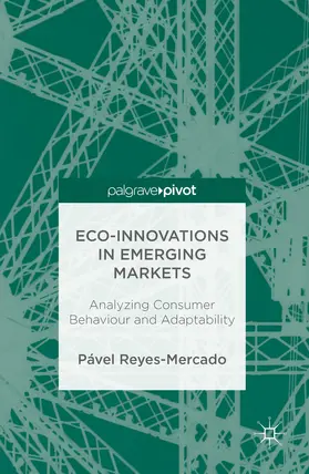 Reyes-Mercado |  Eco-Innovations in Emerging Markets | eBook | Sack Fachmedien
