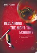 Fileborn |  Reclaiming the Night-Time Economy | Buch |  Sack Fachmedien